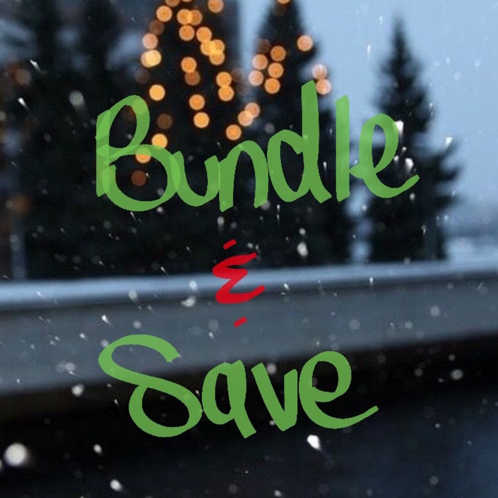 BUNDLE & SAVE